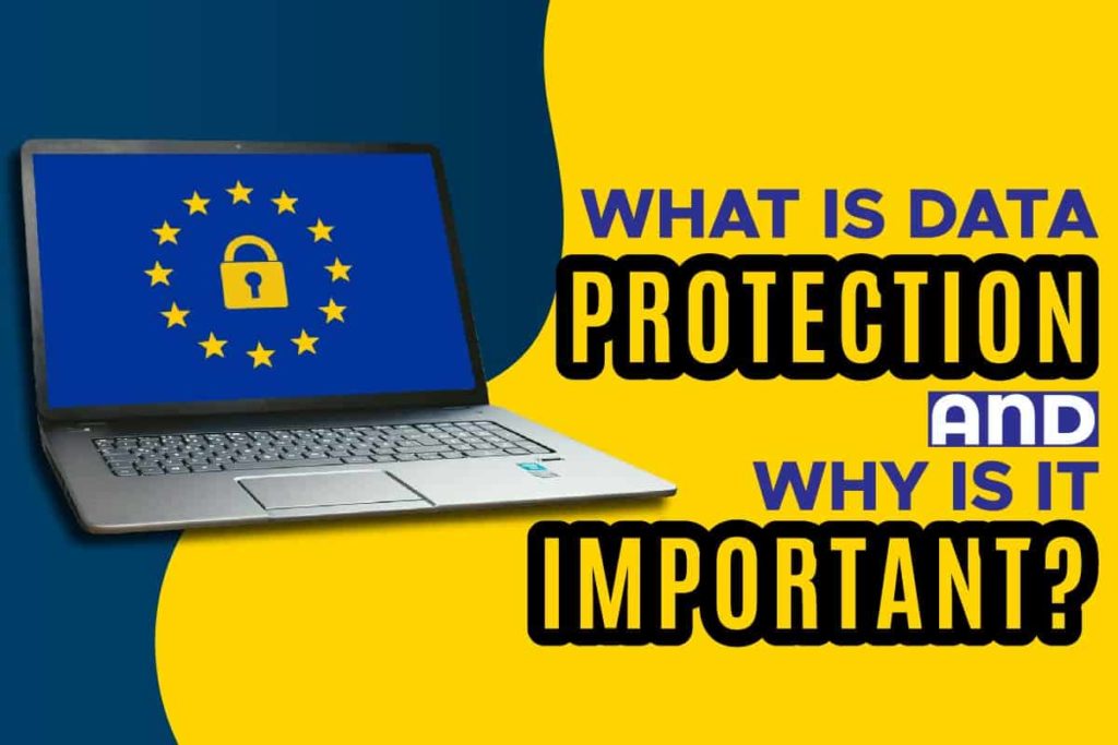 what-is-data-protection-and-why-is-it-important-the-freeman-online