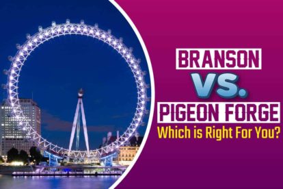 Branson vs. Pigeon Forge